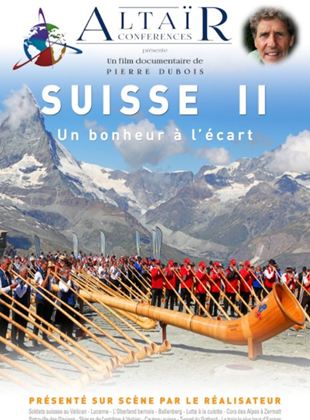 ALTAÏR Conférence - Suisse, un bonheur à l'écart