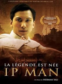 Ip Man : la légende est née