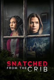 Snatched From The Crib